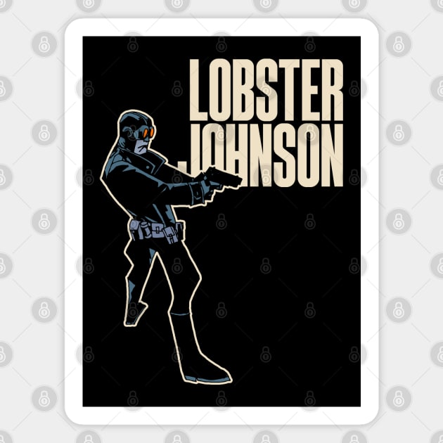 LOBSTER JOHNSON - Profile .45 Magnet by KERZILLA